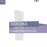 Biofizika u medicinskoj fiziologiji i medicinskoj biohemiji