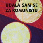 Udala Sam Se Za Komunistu-tvrd povez