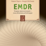 EMDR : terapija reprocesiranjem - nova dimenzija psihoterapije