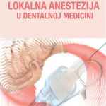 Lokalna anestezija u dentalnoj medicini