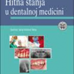 Hitna stanja u dentalnoj medicini