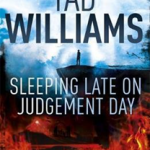 Sleeping Late on Judgement Day: Bobby Dollar 3
