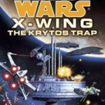 Star Wars X-Wing #3: The Krytos Trap