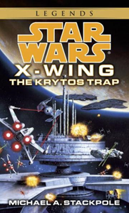 upload202112172017376208.png Star Wars X-Wing #3: The Krytos Trap - Slika 1