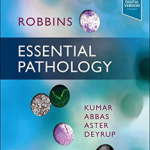 Robbins Essentials of Pathology