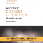Andrews' Diseases of the Skin, International Edition, 12th Edition
