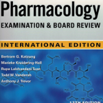 KATZUNG & TREVOR'S PHARMACOLOGY EXAMINATION BOARD REVIEW (IE