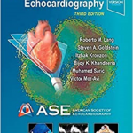 ASE’s Comprehensive Echocardiography, 3rd Edition