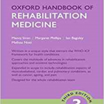 Oxford Handbook of Rehabilitation Medicine 3rd edition