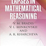 Lapses in Mathematical Reasoning (Dover Books on Mathematics)
