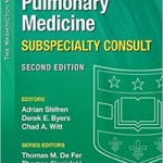The Washington Manual Pulmonary Medicine Subspecialty Consult, 2 Ed
