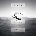 Love Her Wild