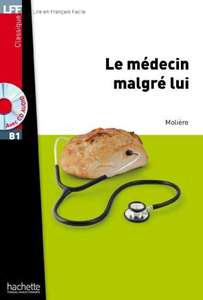 Le médecin malgré lui (1CD audio)