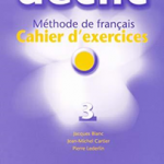Declic 3 : Cahier d'exercices (1CD audio)