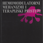 Z36325 Hemomodulatorni mehanizmi i terapijski pristupi
