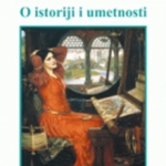 O Istoriji i Umetnosti