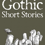 Gothic Short Stories