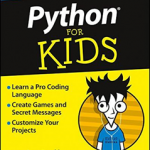 Python For Kids For Dummies