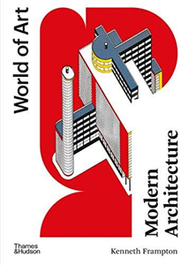 upload202112172033053021.png Modern Architecture (World of Art) : A Critical History - Slika 1