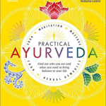 Practical Ayurveda