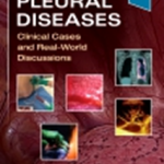 Pleural DiseasesClinical Cases and Real-World Discussions