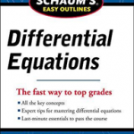 Schaum's Easy Outline of Differential Equations, Revised Edition