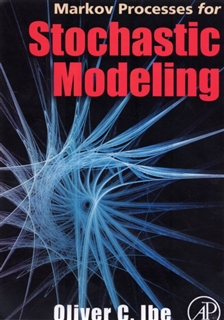 Markov Processes for Stochastic Modeling,