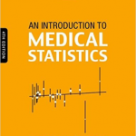 An Introduction to Medical Statistics 4E