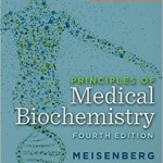 Principles of Medical Biochemistry, 4 Ed
