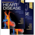 Braunwald's Heart Disease: a Textbook of Cardiovascular Medicine,