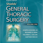 Shields' General Thoracic Surgery, 8 Ed