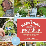 Gardening in miniature prop Shop   the