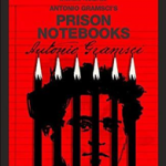 The Prison Notebooks