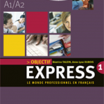 Objectif Express 1 - Livre de l'él?ve + CD audio