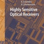 Highly Sensitive Optical Receivers