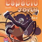 Espacio Joven: Libro Del Alumno + CD-Rom (A2.2) (Spanish Edition)