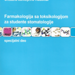 Farmakologija sa toksikologijom za studente stomatologije : specijalni deo