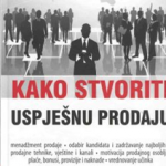 Kako stvoriti uspješnu prodaju