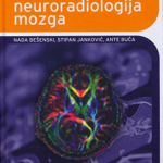 KLINIČKA NEURORADIOLOGIJA MOZGA
