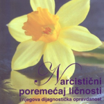 Narcistični Poremećaj Ličnostii Njegova Dijagnostička Opravdanost