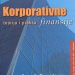 Korporativne finansije - teorija i praksa