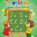 Učim da pišem - pisana slova latinice