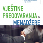 VJEŠTINE PREGOVARANJA ZA MENDŽERE