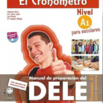 El Cronómetro. Examen A1 para escolares + CD Libro del alumno + CD