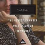 The Bloody Chamber, Wise Children, Fireworks