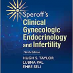 Speroff's Clinical Gynecologic Endocrinology and Infertility 9th Edition