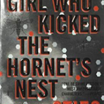 The Girl Who Kicked the Hornet's Nest
