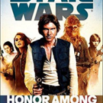 Honor Among Thieves: Star Wars Legends