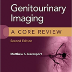 Genitourinary Imaging Core Review 2E  Pb