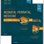 Fanaroff and Martin's Neonatal-Perinatal Medicine, 2-Volume Set